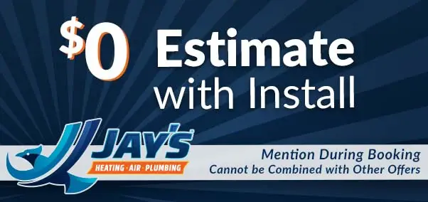 $0 estimate with install coupon jays